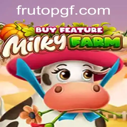 Discover the Charm of MilkyFarmBuyFeature: A Modern Gaming Adventure