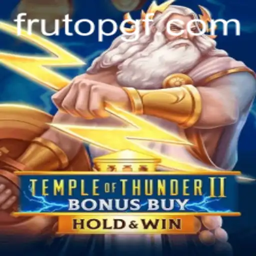 Discover the Thrills of Temple of Thunder II Bonus Buy with FRUTOPG